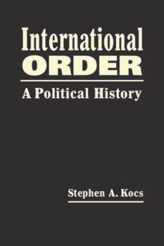 International Order: A Political History (PDF/EPUB Version)