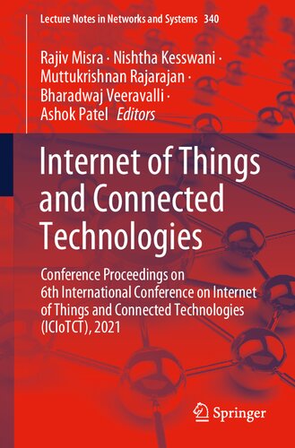 Internet of Things and Connected Technologies: Conference Proceedings on 6th International Conference on Internet of Things and Connected Technologies ... 2021 (Lecture Notes in Networks and Systems) (PDF/EPUB Version)