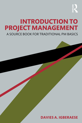 Introduction to Project Management: A Source Book for Traditional PM Basics (PDF/EPUB Version)