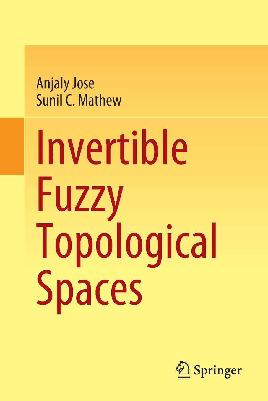 Invertible Fuzzy Topological Spaces (PDF/EPUB Version)