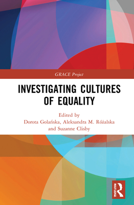 Investigating Cultures of Equality (PDF/EPUB Version)