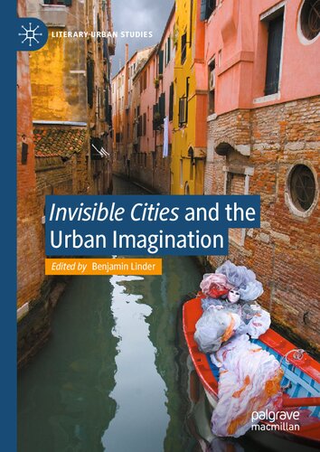 Invisible Cities and the Urban Imagination (PDF/EPUB Version)