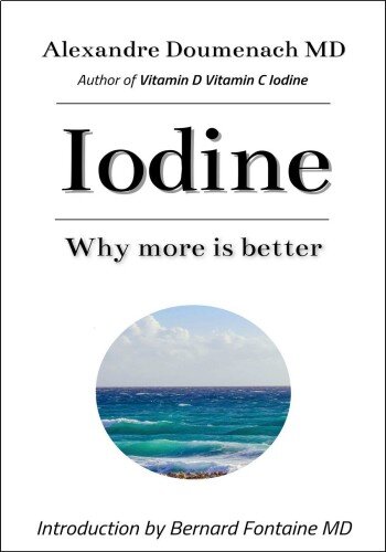 Iodine: Why more is better (PDF/EPUB Version)