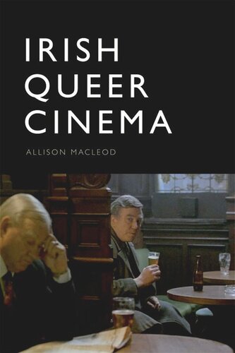 Irish Queer Cinema (PDF/EPUB Version)