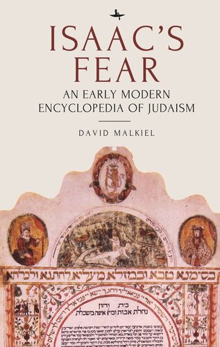 Isaac’s Fear: An Early Modern Encyclopedia of Judaism (PDF/EPUB Version)