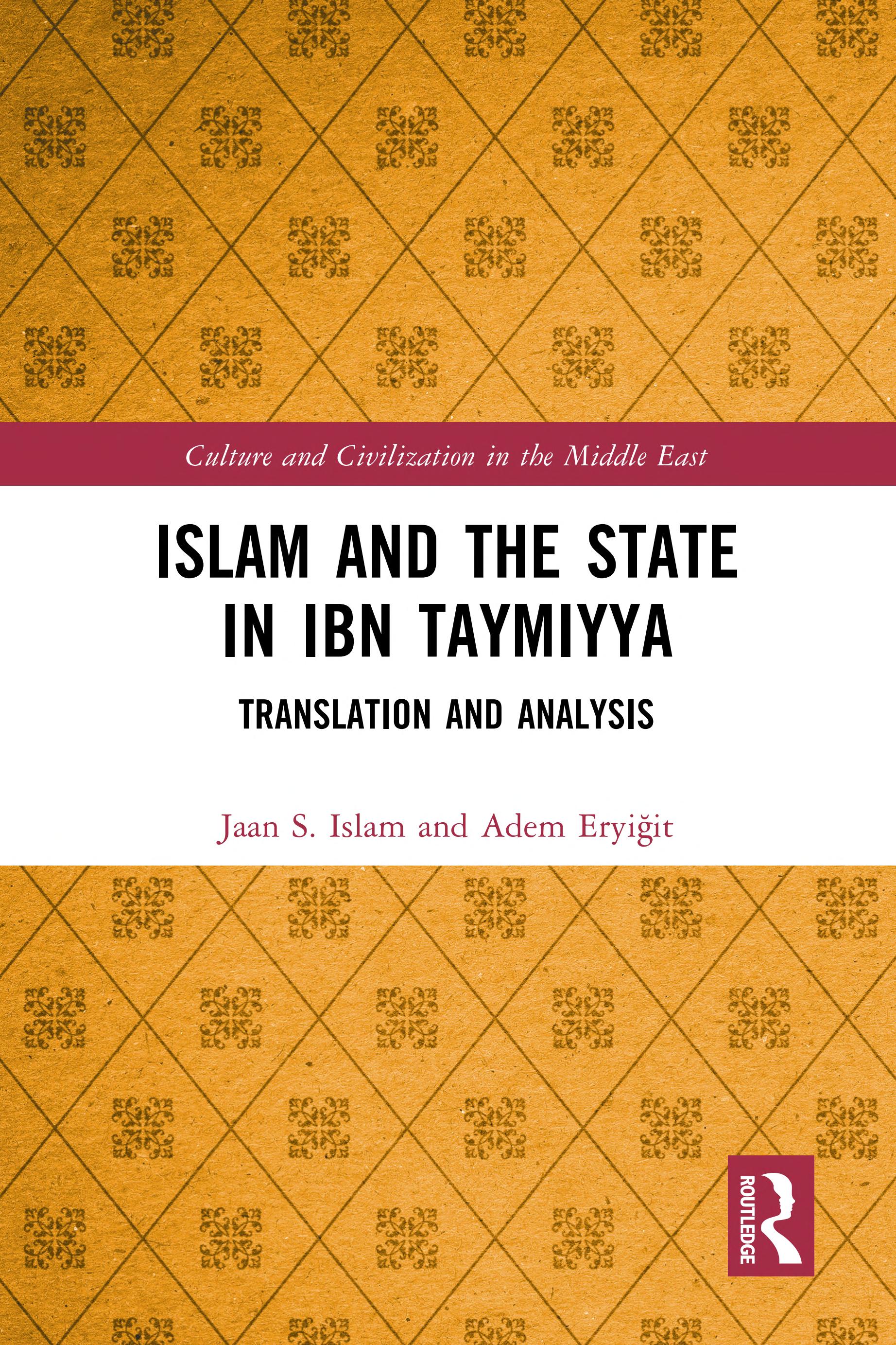 Islam and the State in Ibn Taymiyya: Translation and Analysis (PDF/EPUB Version)