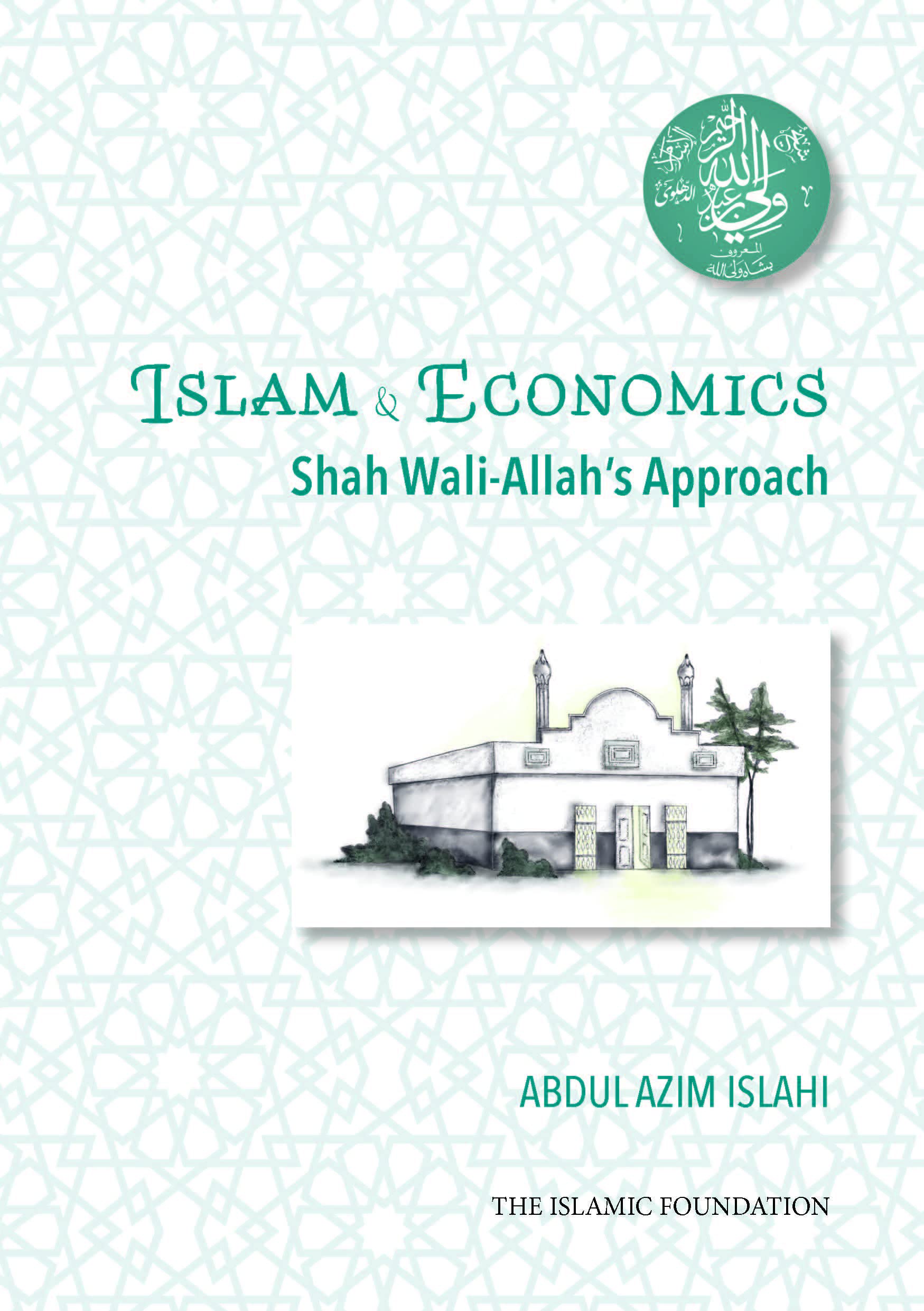 Islam & Economics: Shah Wali-Allah's Approach (PDF/EPUB Version)