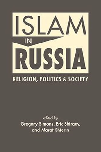 Islam in Russia: Religion, Politics, and Society (PDF/EPUB Version)