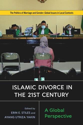 Islamic Divorce in the Twenty-First Century: A Global Perspective (PDF/EPUB Version)