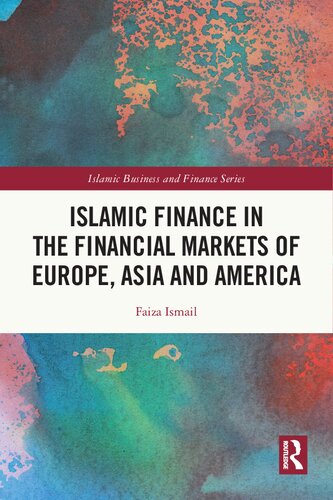 Islamic Finance in the Financial Markets of Europe Asia and America (PDF/EPUB Version)