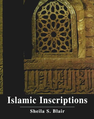 Islamic Inscriptions (PDF/EPUB Version)