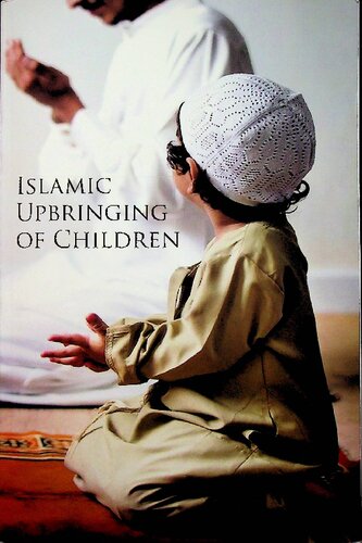 Islamic Upbringing of Children (PDF/EPUB Version)