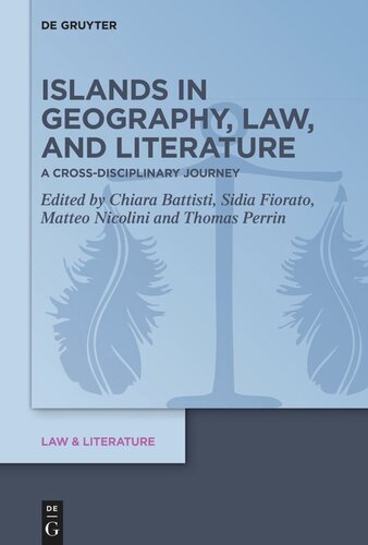 Islands in Geography, Law, and Literature: A Cross-Disciplinary Journey (PDF/EPUB Version)
