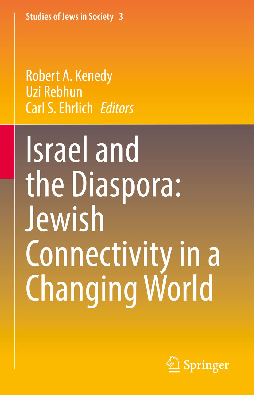Israel and the Diaspora: Jewish Connectivity in a Changing World (PDF/EPUB Version)