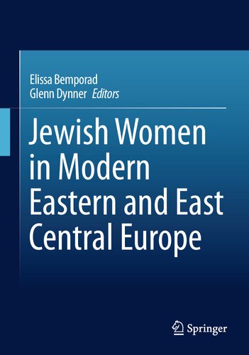 Jewish Women in Modern Eastern and East Central Europe (PDF/EPUB Version)