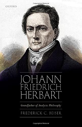 Johann Friedrich Herbart: Grandfather of Analytic Philosophy (PDF/EPUB Version)