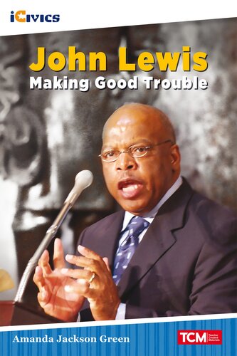 John Lewis: Making Good Trouble (PDF/EPUB Version)