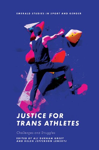 Justice for Trans Athletes: Challenges and Struggles (PDF/EPUB Version)