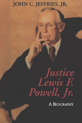 Justice Lewis F. Powell: A Biography (PDF/EPUB Version)