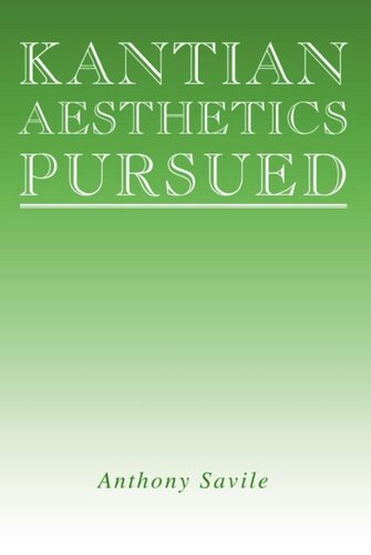 Kantian Aesthetics Pursued (PDF/EPUB Version)