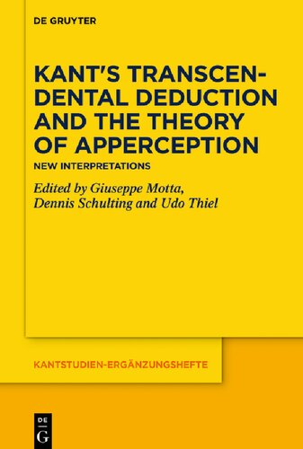 Kant's Transcendental Deduction and the Theory of Apperception: New Interpretations (PDF/EPUB Version)