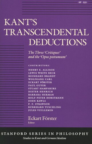Kant’s Transcendental Deductions: The Three ‘Critiques’ and the ‘Opus postumum’ (PDF/EPUB Version)