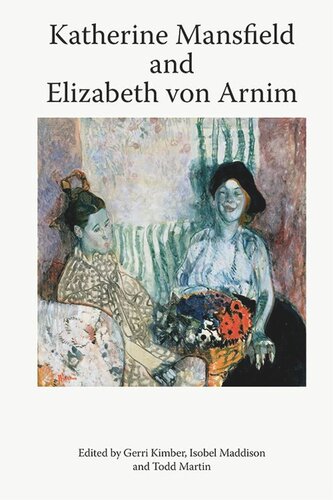 Katherine Mansfield and Elizabeth von Arnim (PDF/EPUB Version)