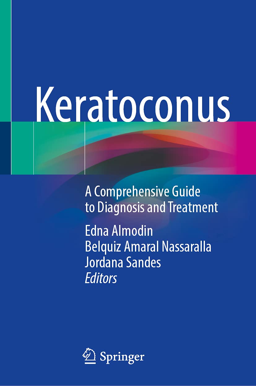 Keratoconus: A Comprehensive Guide to Diagnosis and Treatment (PDF/EPUB Version)