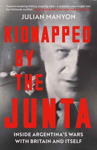 Kidnapped by the Junta (PDF/EPUB Version)