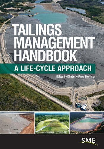 Kimberly Finke Morrison - Tailings Management Handbook-Society for Mining Metallurgy & Exploration (2022) (PDF/EPUB Version)
