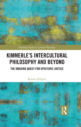 Kimmerle's Intercultural Philosophy and Beyond: The Ongoing Quest for Epistemic Justice (PDF/EPUB Version)
