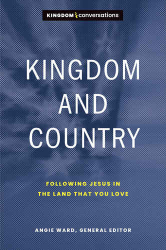 Kingdom and Country: Following Jesus in the Land That You Love (PDF/EPUB Version)