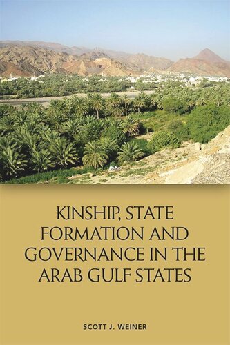 Kinship, State Formation and Governance in the Arab Gulf States (PDF/EPUB Version)