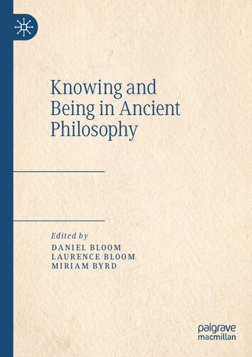 Knowing and Being in Ancient Philosophy (PDF/EPUB Version)
