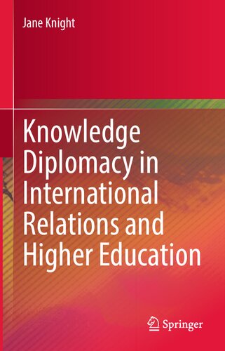 Knowledge Diplomacy in International Relations and Higher Education (PDF/EPUB Version)