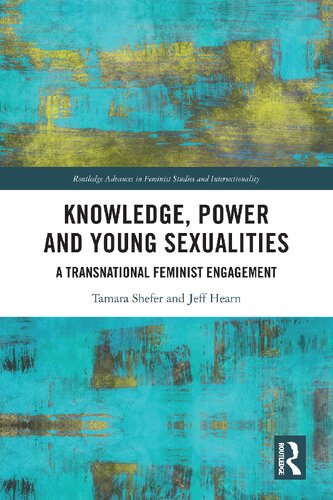 Knowledge, Power and Young Sexualities: A Transnational Feminist Engagement (PDF/EPUB Version)