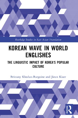 Korean Wave in World Englishes: The Linguistic Impact of Korea's Popular Culture (PDF/EPUB Version)