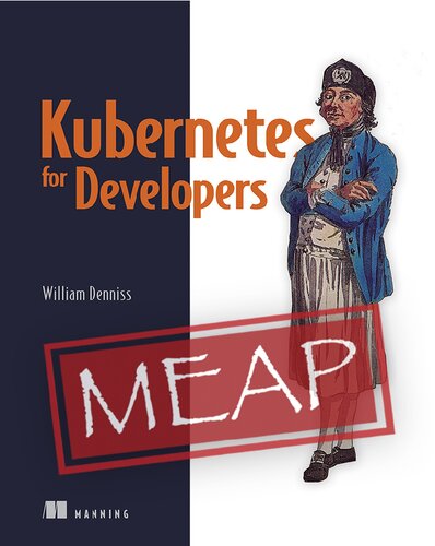 Kubernetes for Developers Version 11 (PDF/EPUB Version)