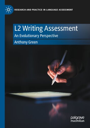 L2 Writing Assessment: An Evolutionary Perspective (PDF/EPUB Version)