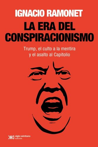La era del conspiracionismo (PDF/EPUB Version)