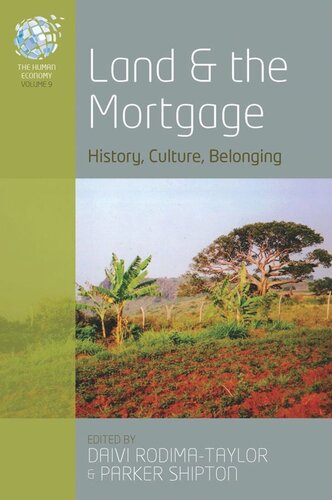 Land and the Mortgage: History, Culture, Belonging (PDF/EPUB Version)