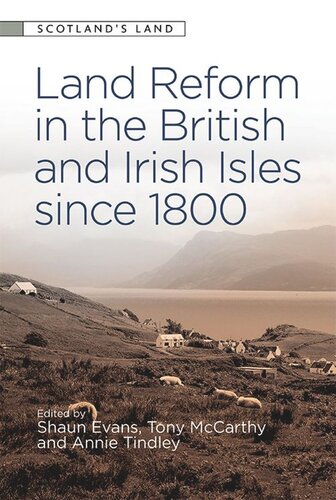 Land Reform in the British and Irish Isles since 1800 (PDF/EPUB Version)