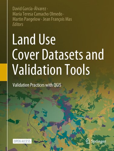 Land Use Cover Datasets and Validation Tools: Validation Practices with QGIS (PDF/EPUB Version)
