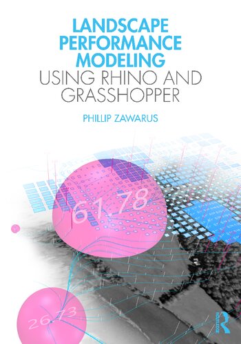 Landscape Performance Modeling Using Rhino and Grasshopper (PDF/EPUB Version)