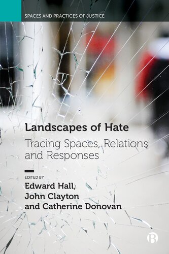 Landscapes of Hate: Tracing Spaces, Relations and Responses (PDF/EPUB Version)