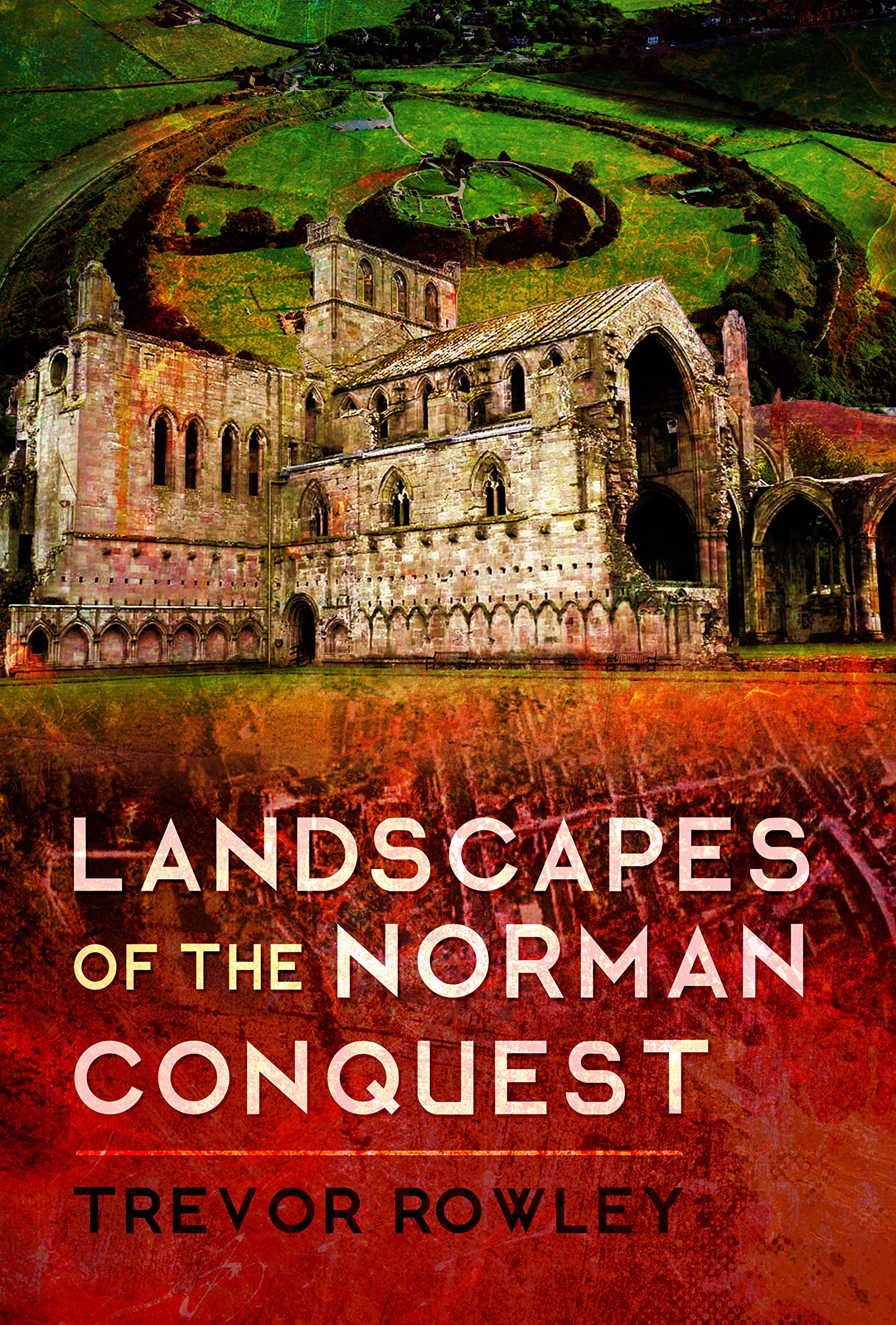 Landscapes of the Norman Conquest (PDF/EPUB Version)