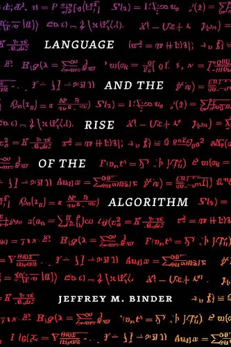 Language and the Rise of the Algorithm (PDF/EPUB Version)