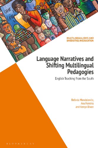 Language Narratives and Shifting Multilingual Pedagogies: English Teaching from the South (PDF/EPUB Version)