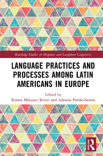 Language Practices and Processes among Latin Americans in Europe (PDF/EPUB Version)