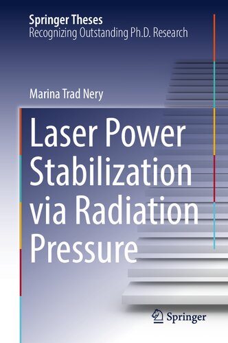 Laser Power Stabilization via Radiation Pressure (Springer Theses) (PDF/EPUB Version)
